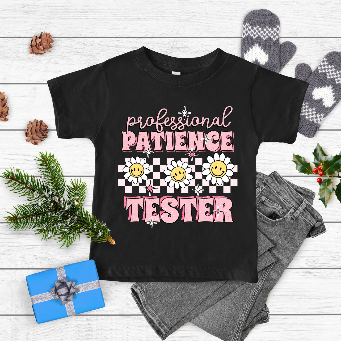 PATIENCE TESTER DTF TRANSFER