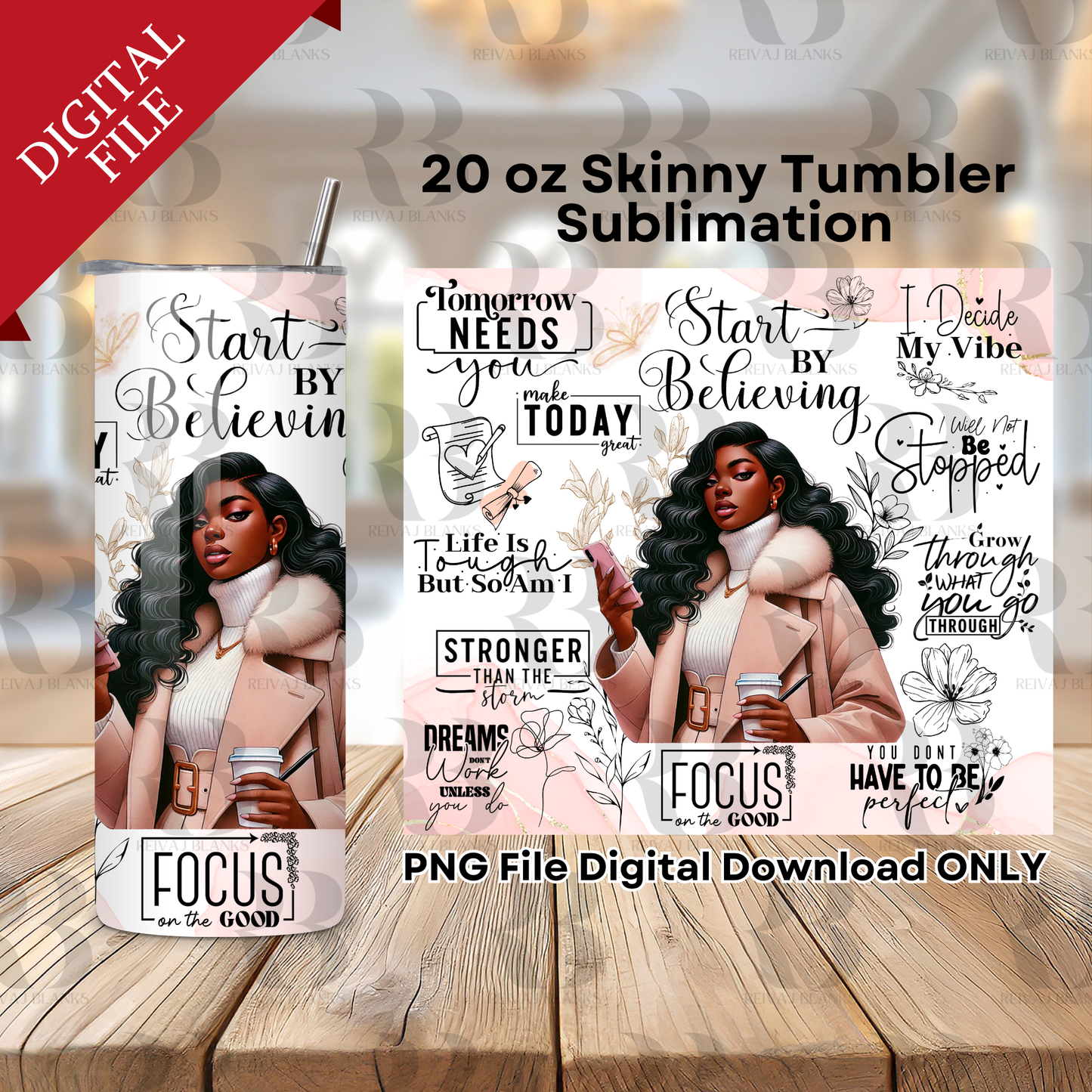 BELIEVING AFFIRMATIONS WRAP 20oz Digital files