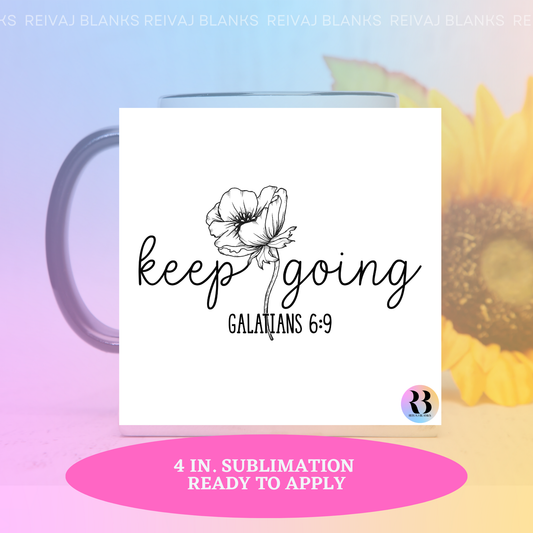 KEEP GOING 4 IN SUB PRINT
