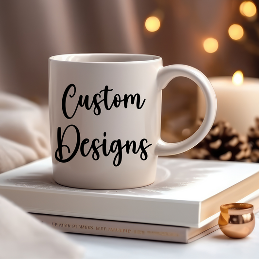 CUSTOM ORDER MUG