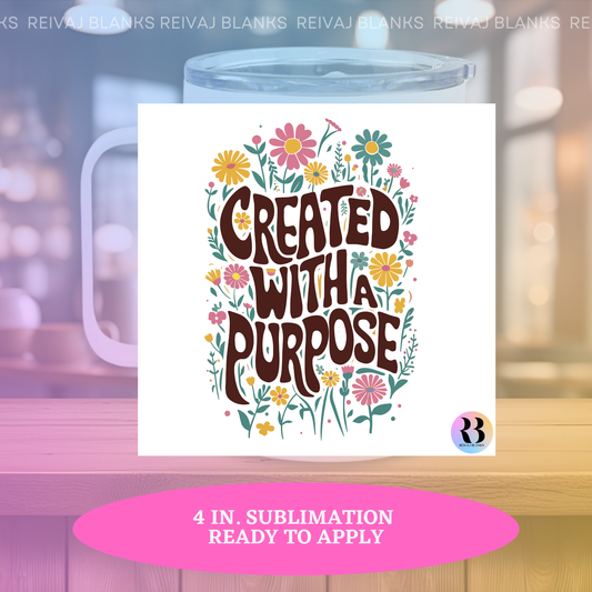 WITH A PURPOSE 4 IN SUB PRINT