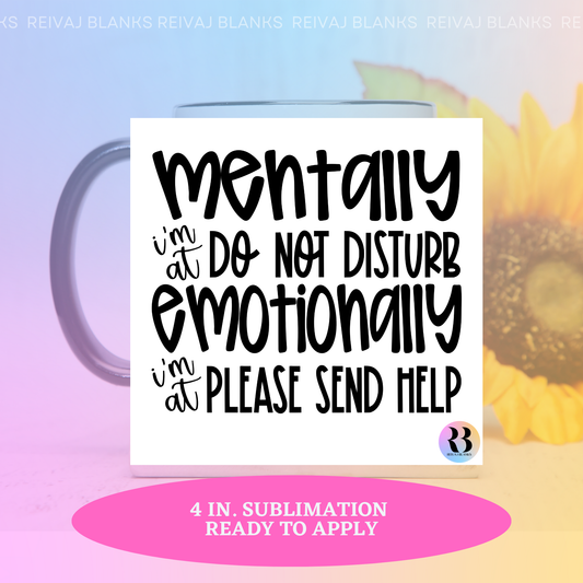 MENTALLY 4 IN SUB PRINT