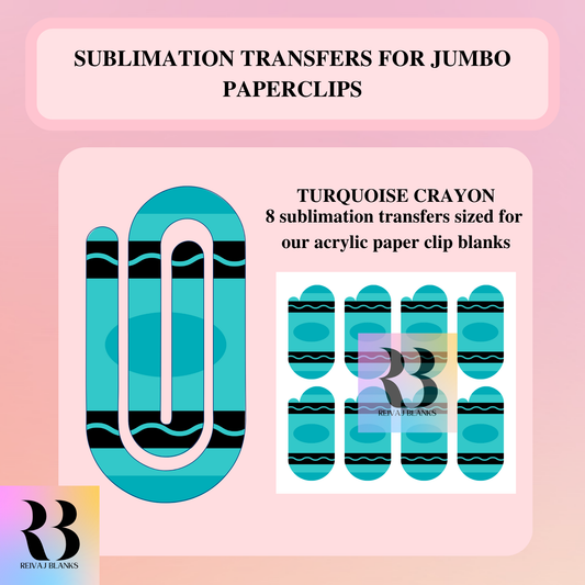 TURQUOISE CRAYON SUBLIMATION TRANSFER