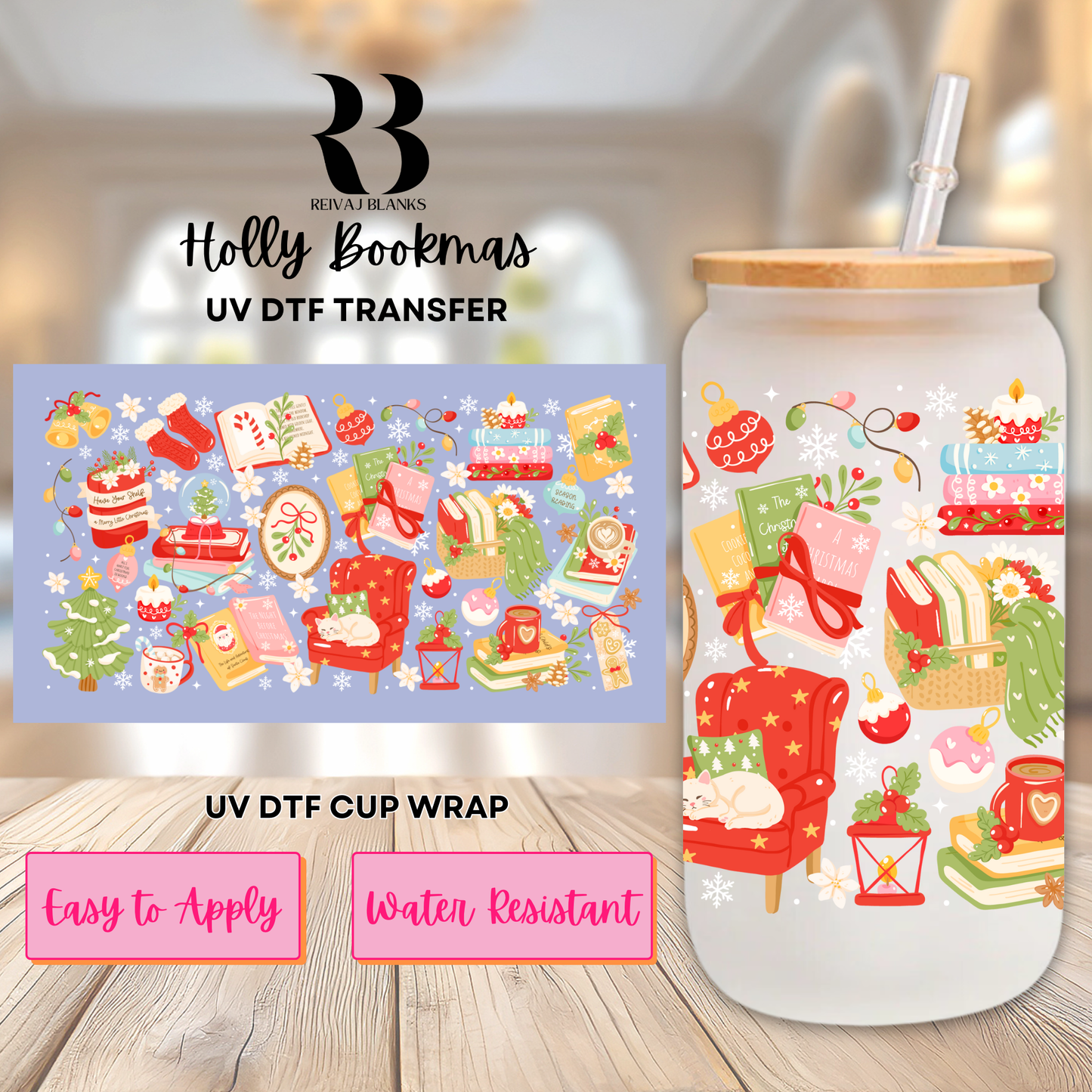 HOLLY BOOKMAS (DOUBLE SIDED) UV DTF 16 OZ